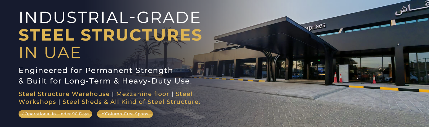 Industrial Grade Steel Structures in UAE